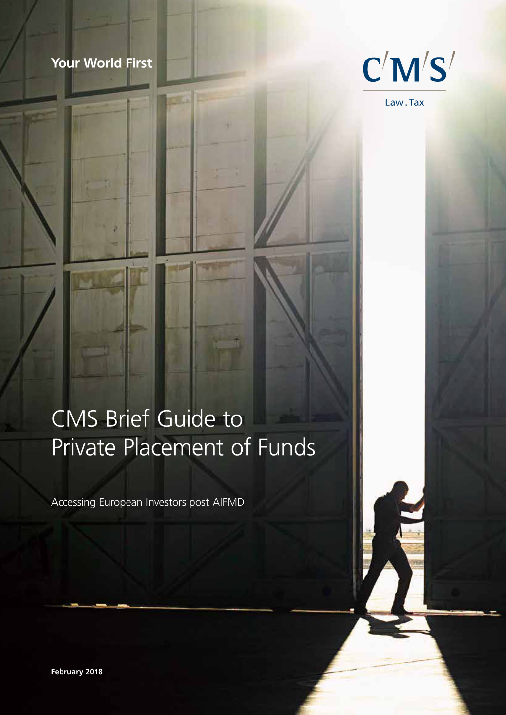 CMS Brief Guide to Private Placement of Funds
