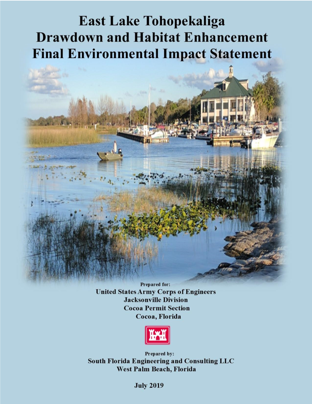 East Lake Tohopekaliga Drawdown and Habitat Enhancement Final Environmental Impact Statement