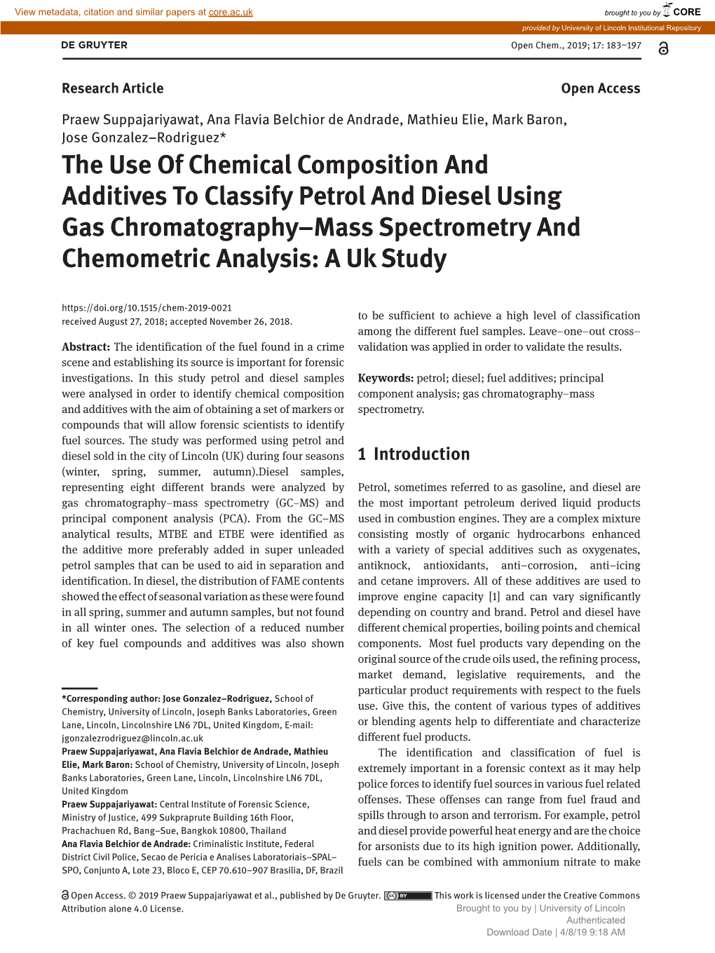 The Use of Chemical Composition and Additives to Classify Petrol and Diesel Using Gas Chromatography–Mass Spectrometry And