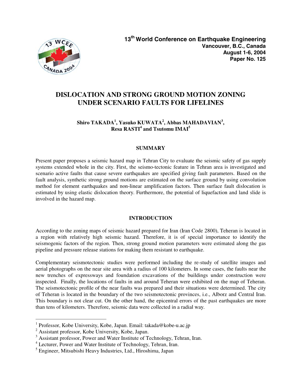 Dislocation and Strong Ground Motion Zoning Under Scenario Faults for Lifelines