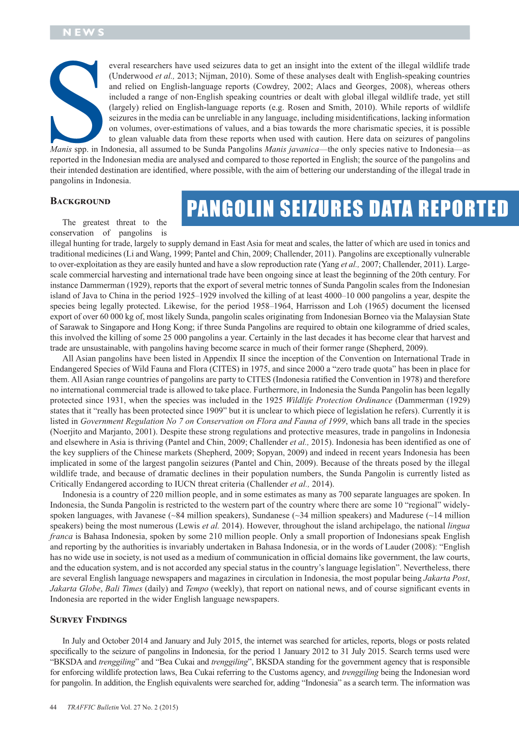 Pangolin Seizures Data Reported in the Indonesian Media