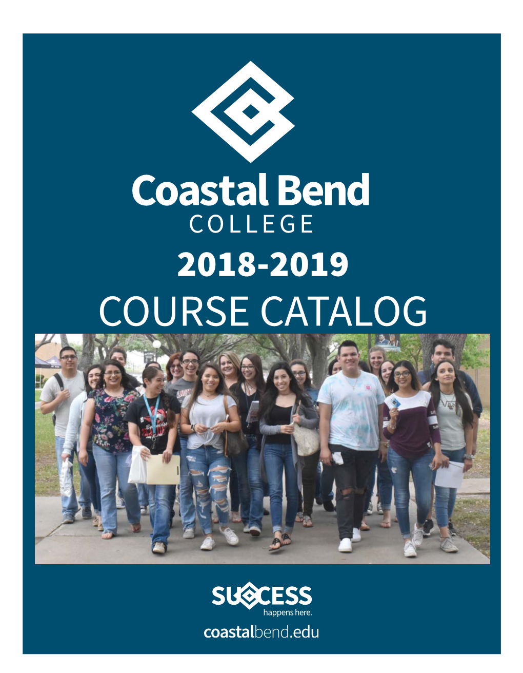 2018-2019 Catalog and Student Handbook