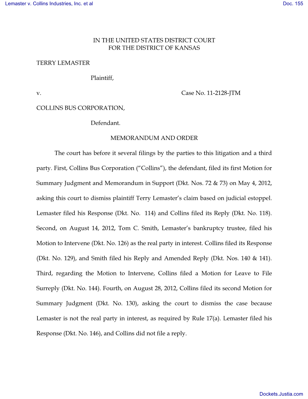 MEMORANDUM and ORDER Granting 72 Collins's Motion For