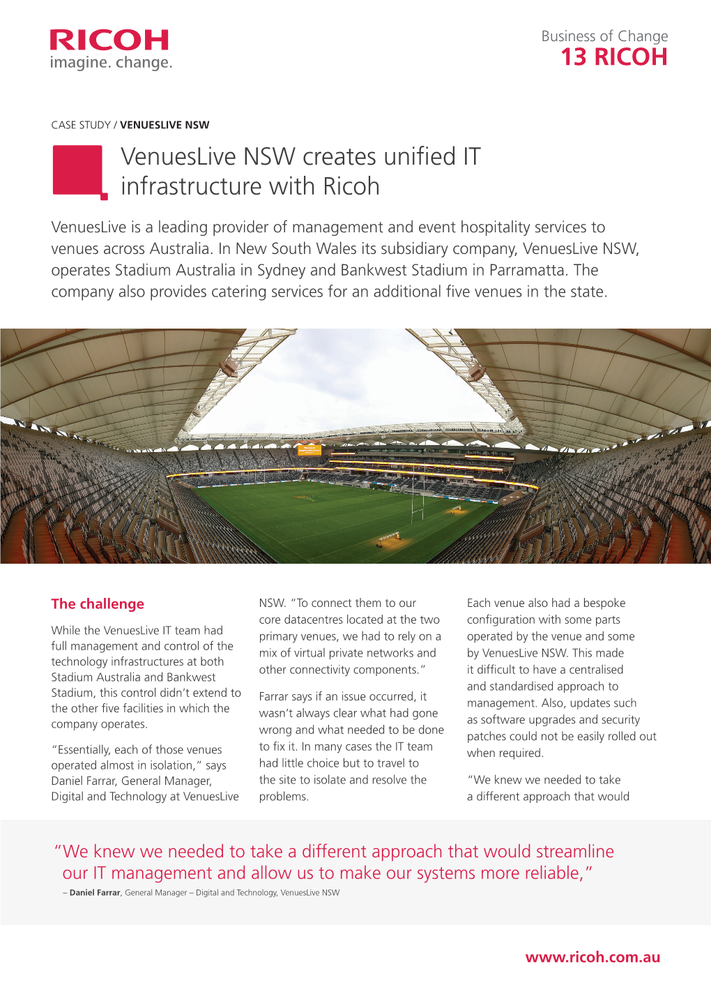 Venueslive NSW Creates Unified IT Infrastructure with Ricoh 13 RICOH