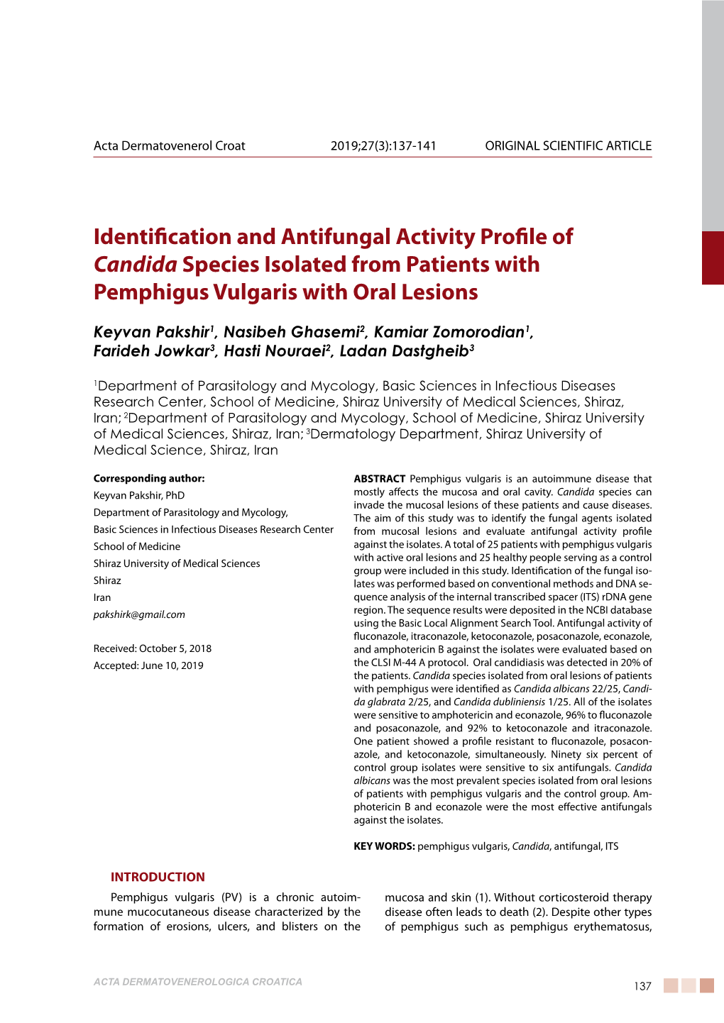 Identification and Antifungal Activity Profile of Candida Species Isolated from Patients with Pemphigus Vulgaris with Oral Lesions