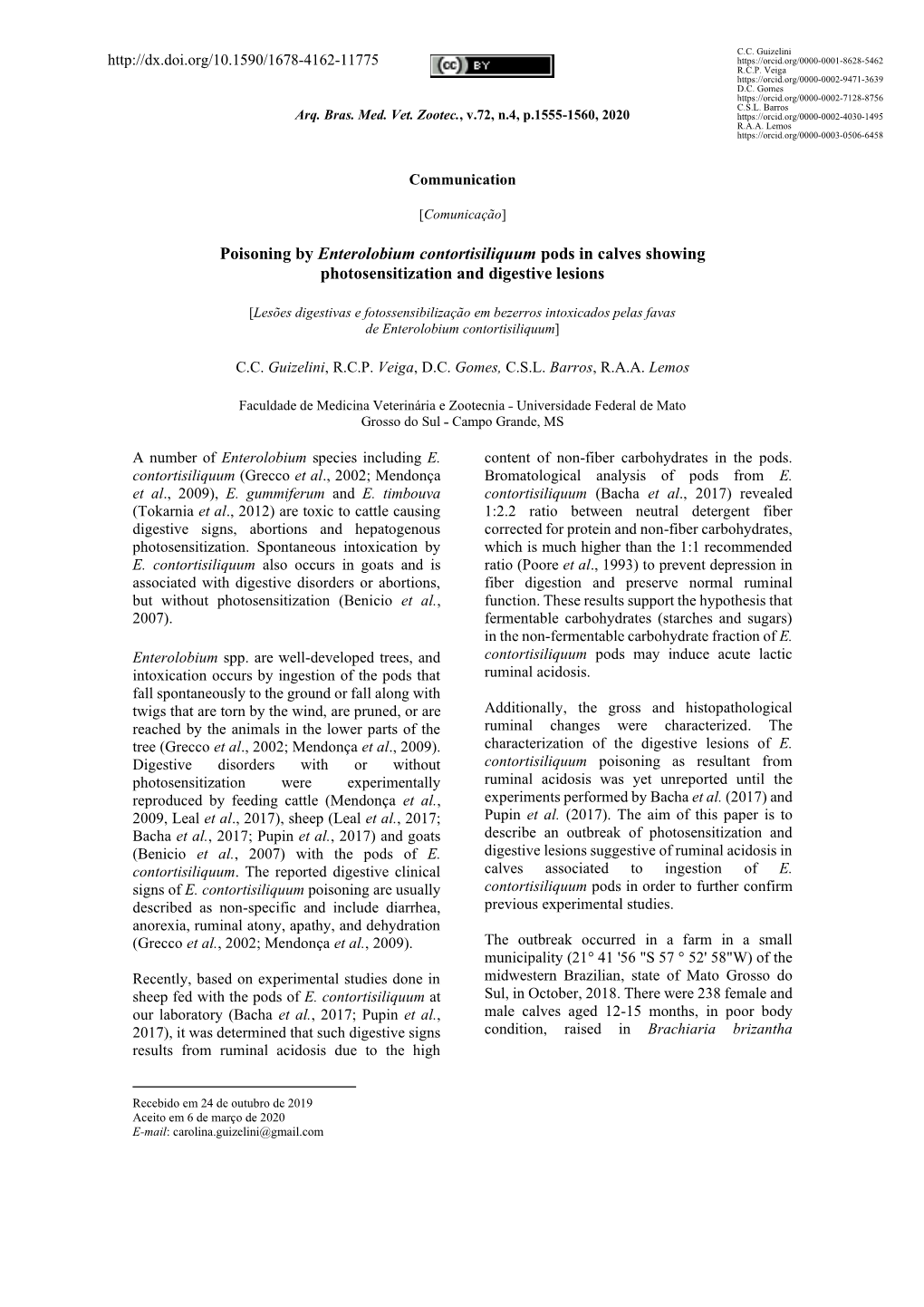 Poisoning by Enterolobium Contortisiliquum Pods in Calves Showing Photosensitization and Digestive Lesions