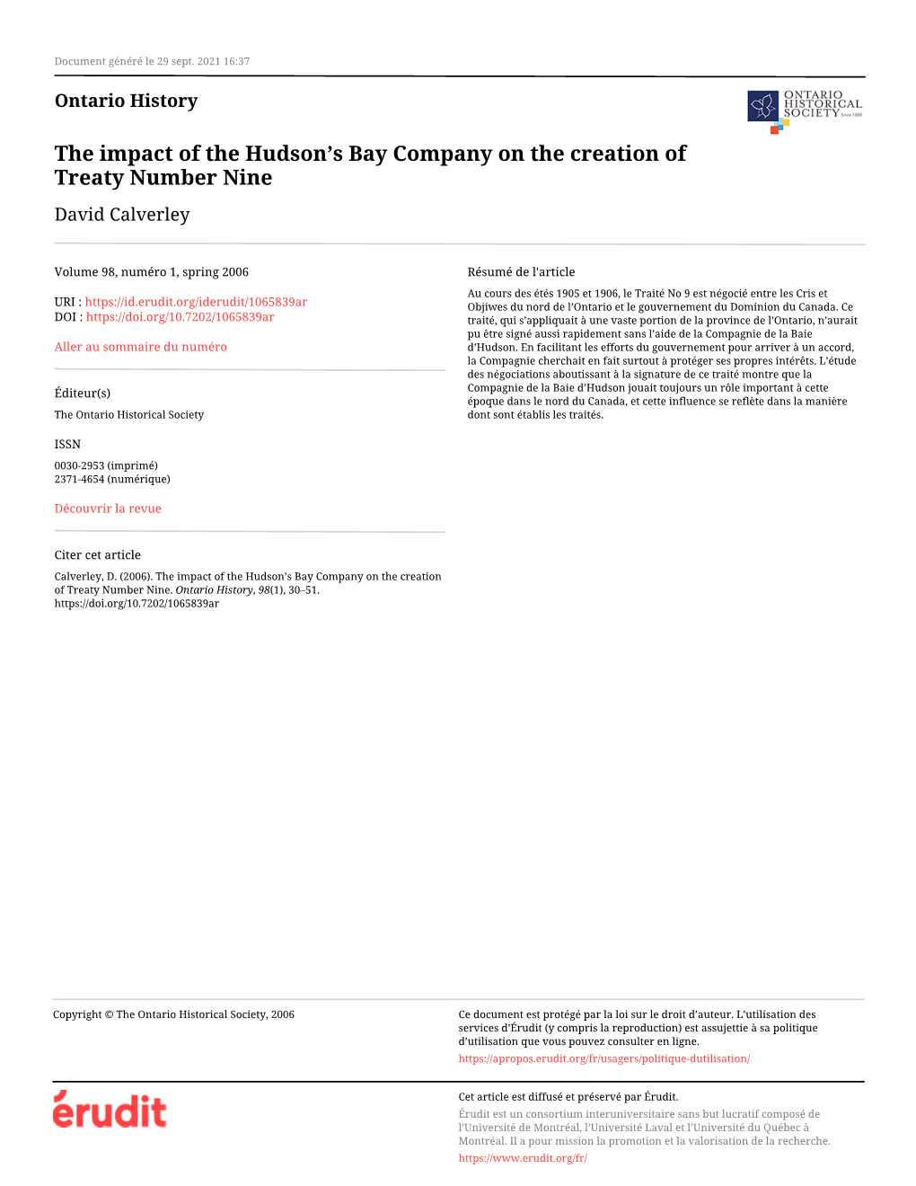 The Impact of the Hudson's Bay Company on the Creation of Treaty Number Nine