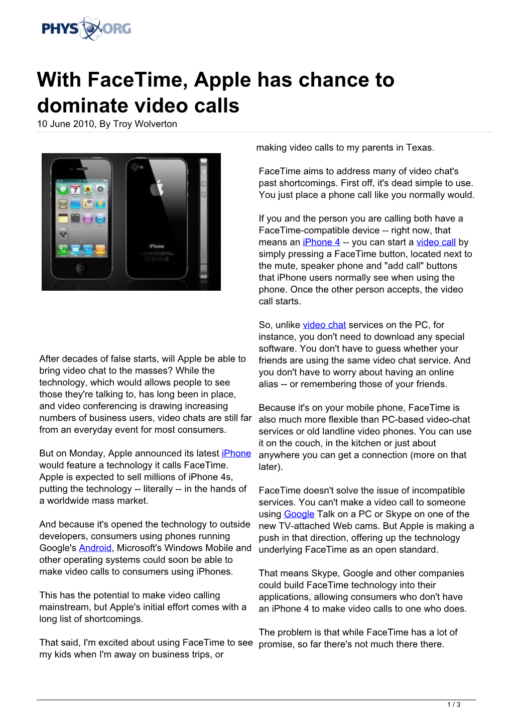 With Facetime, Apple Has Chance to Dominate Video Calls 10 June 2010, by Troy Wolverton