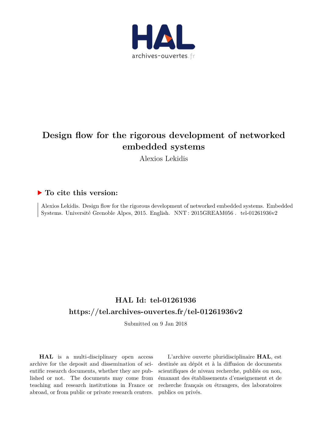 Design Flow for the Rigorous Development of Networked Embedded Systems Alexios Lekidis