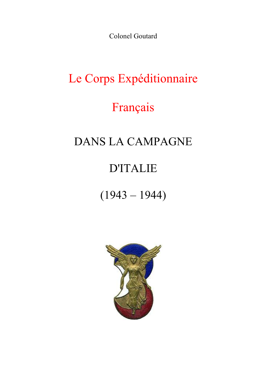 Le Corps Expéditionnaire Français
