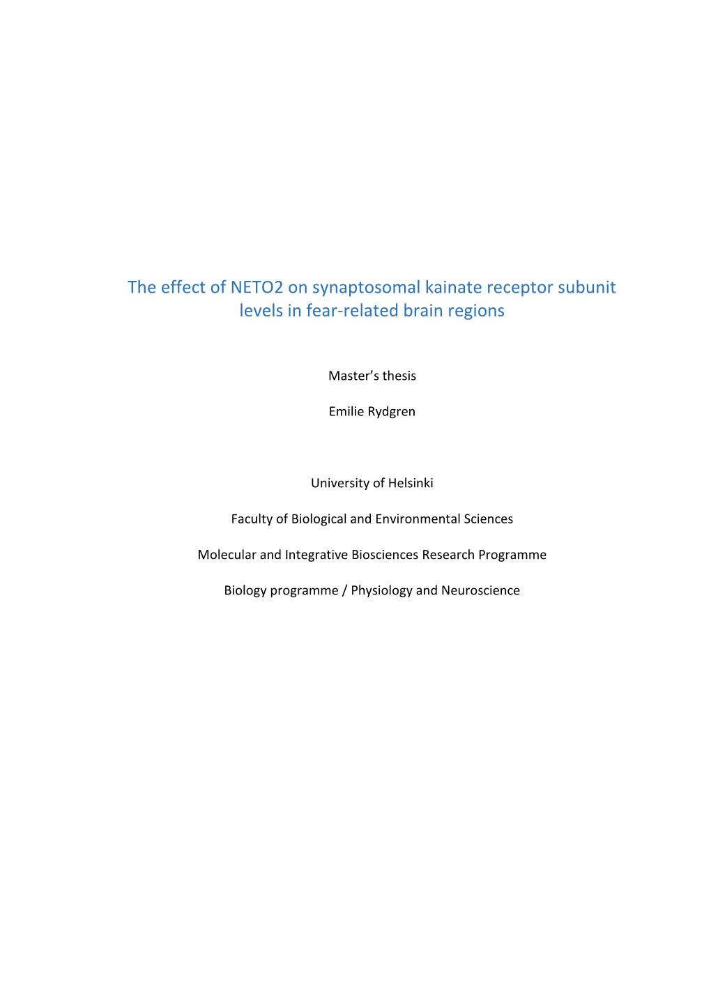 The Effect of NETO2 on Synaptosomal Kainate Receptor Subunit Levels in Fear-Related Brain Regions