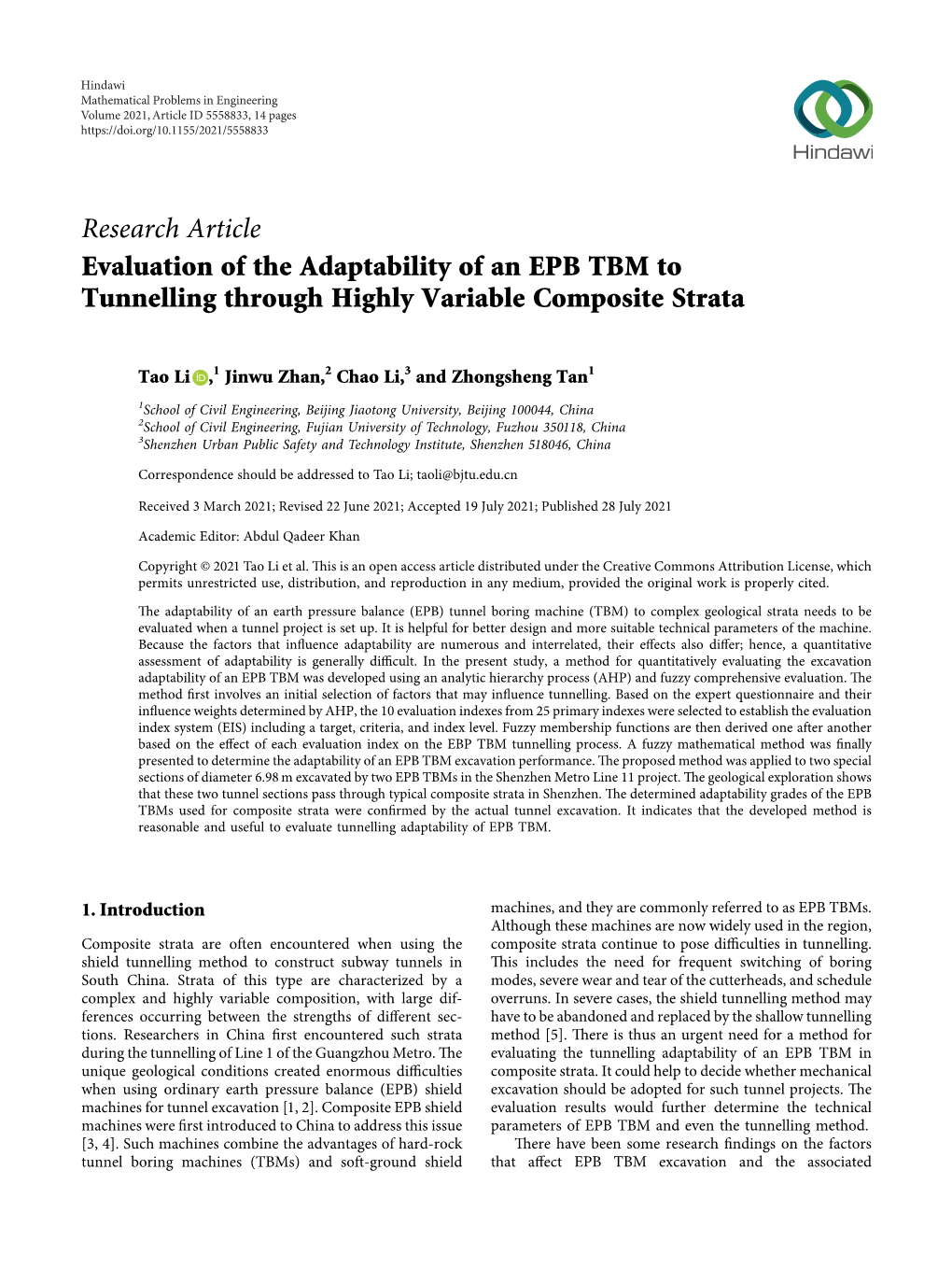 Research Article Evaluation of the Adaptability of an EPB TBM to Tunnelling Through Highly Variable Composite Strata