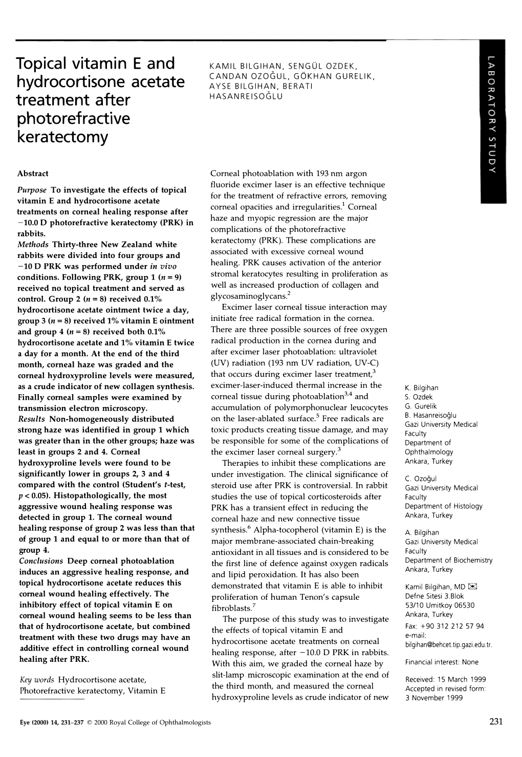 Topical Vitamin E and Hydrocortisone Acetate Treatment After