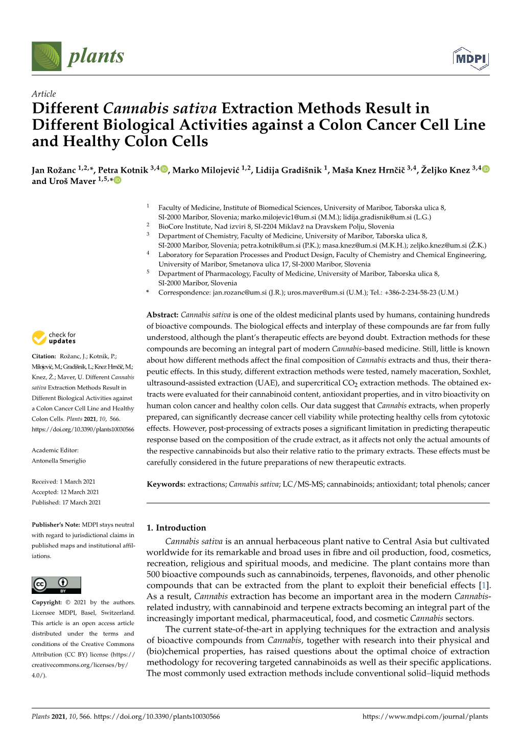 Different Cannabis Sativa Extraction Methods Result in Different Biological Activities Against a Colon Cancer Cell Line and Healthy Colon Cells