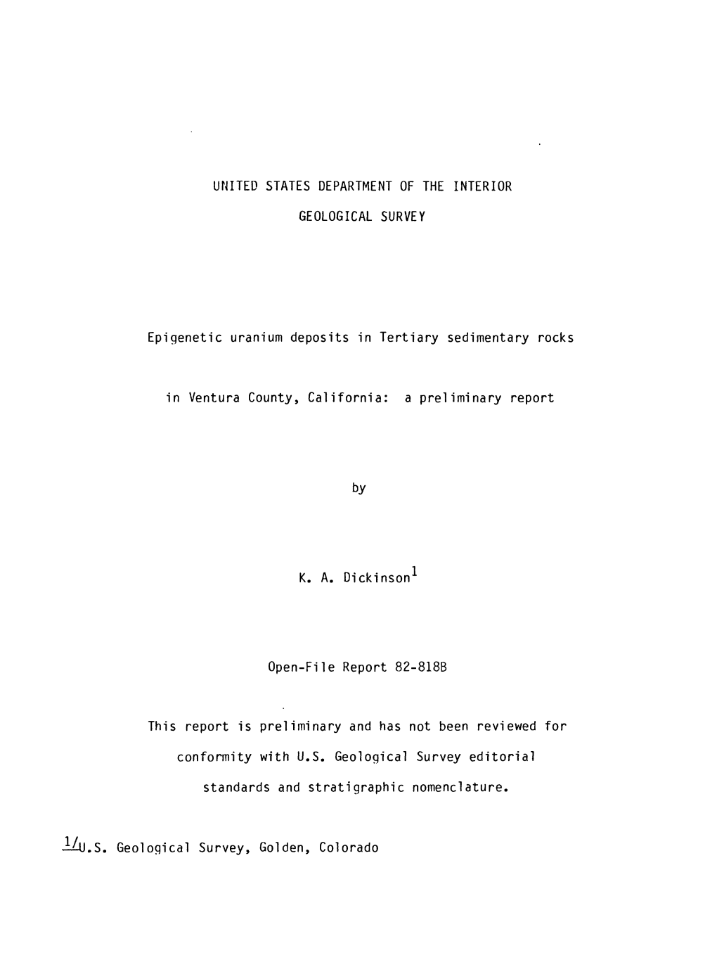 Epigenetic Uranium Deposits in Tertiary Sedimentary Rocks in Venture County, California: a Preliminary Report by Kendell A