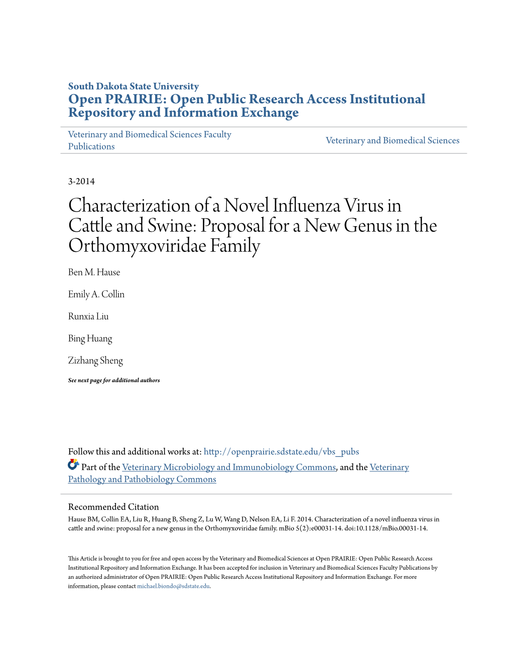 Characterization of a Novel Influenza Virus in Cattle and Swine