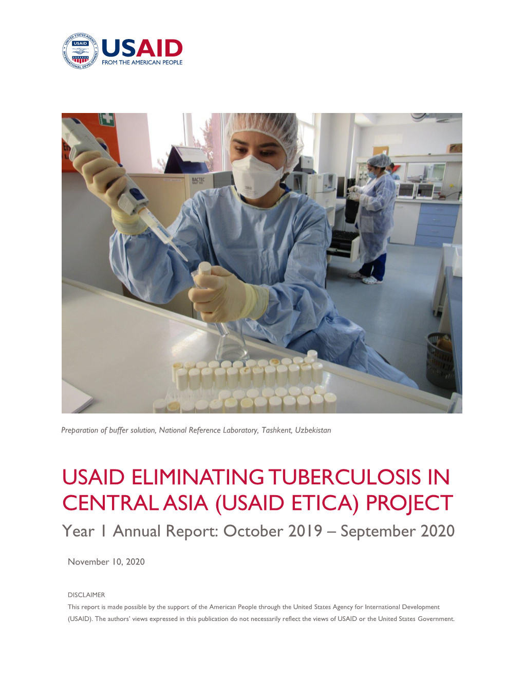 USAID ELIMINATING TUBERCULOSIS in CENTRAL ASIA (USAID ETICA) PROJECT Year 1 Annual Report: October 2019 – September 2020