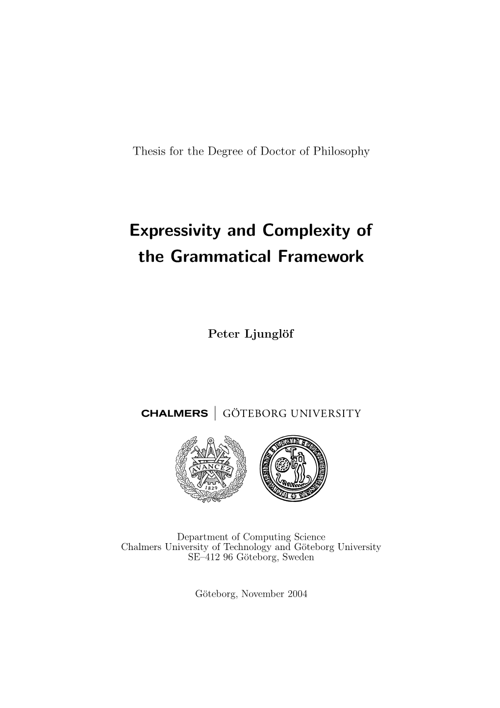 Expressivity and Complexity of the Grammatical Framework