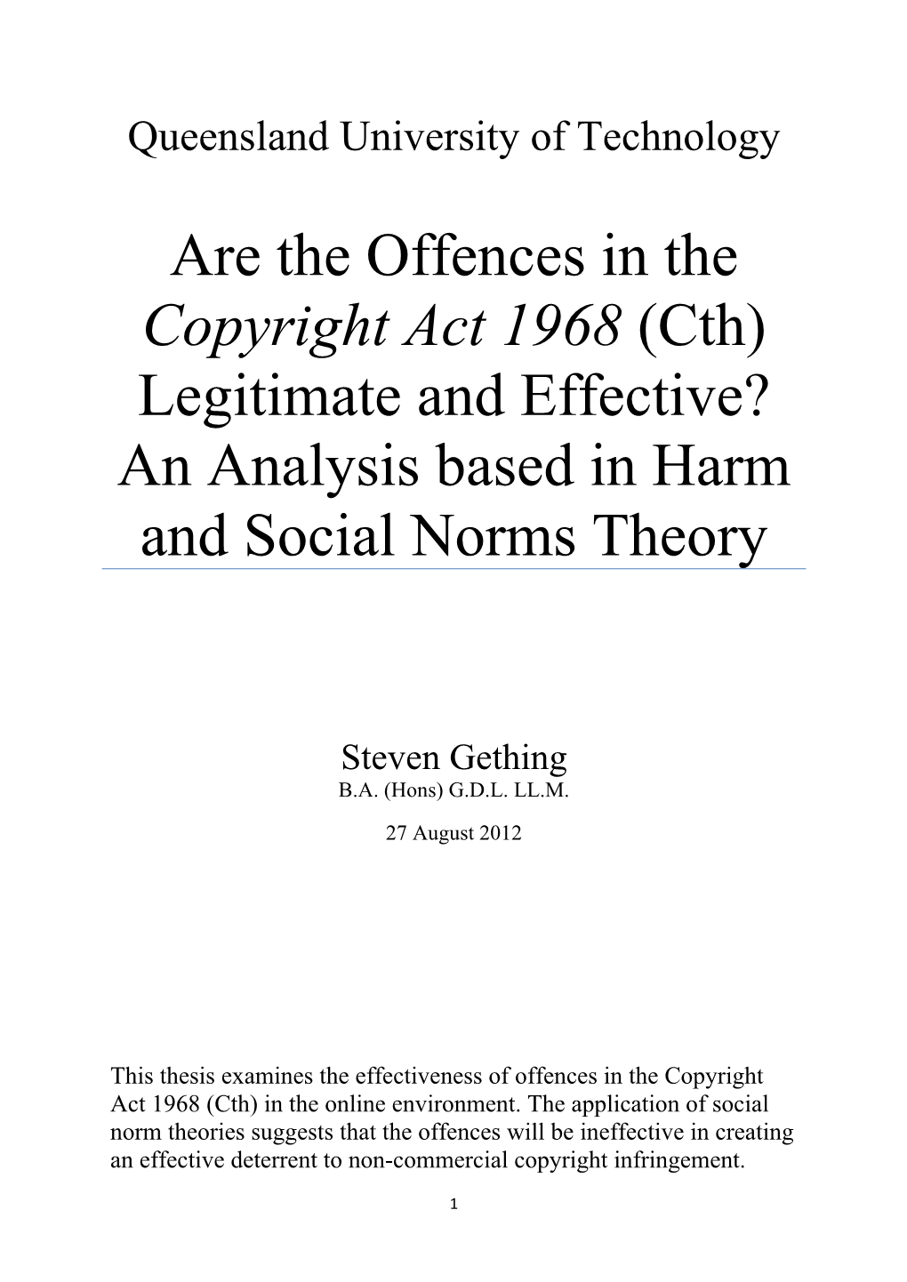 Offences in the Copyright Act 1968 (Cth) Legitimate and Effective? an Analysis Based in Harm and Social Norms Theory