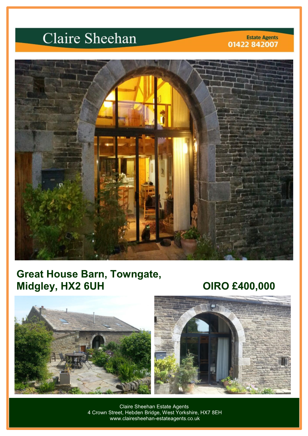 Great House Barn, Towngate, Midgley, HX2 6UH OIRO £400,000