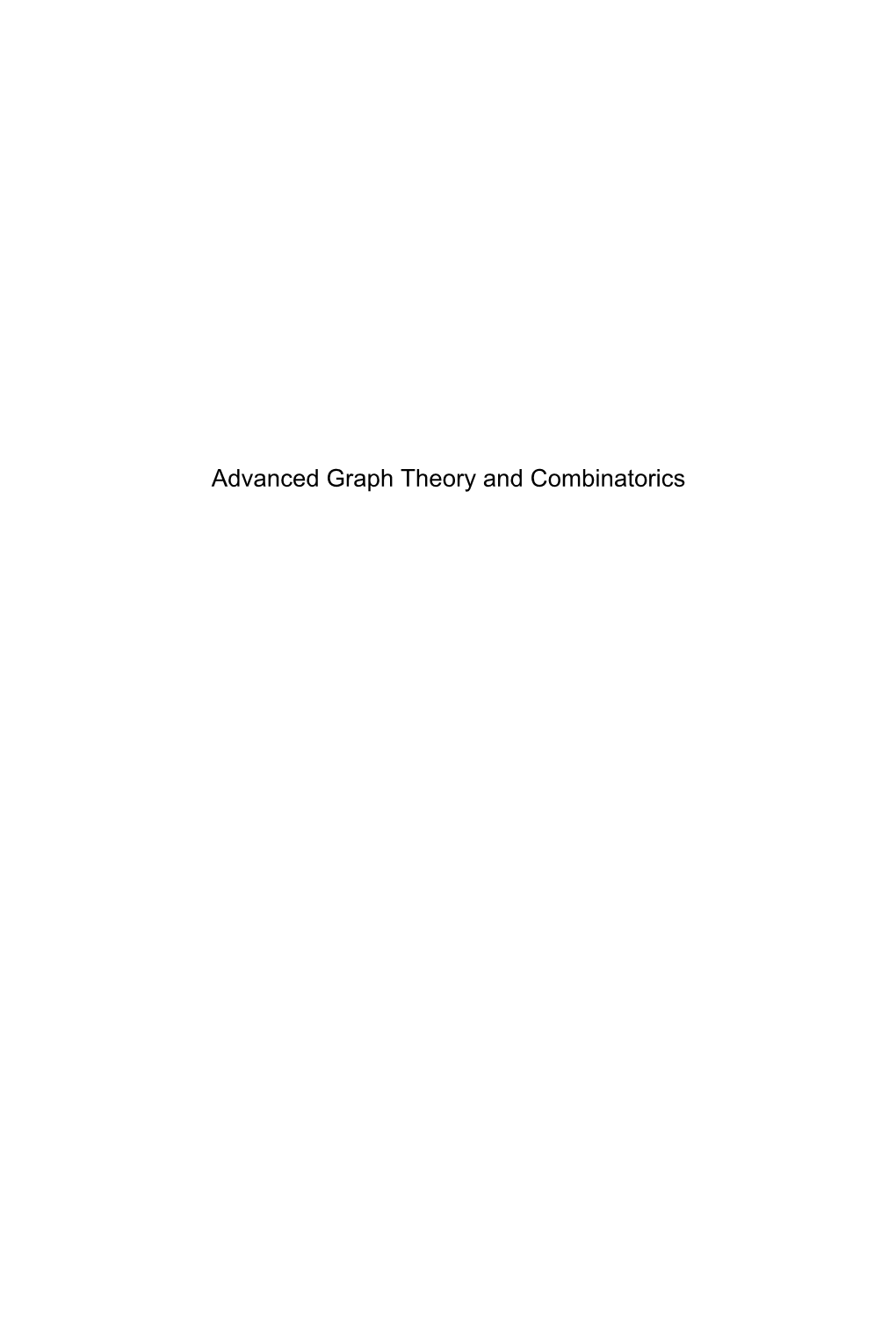 Advanced Graph Theory and Combinatorics