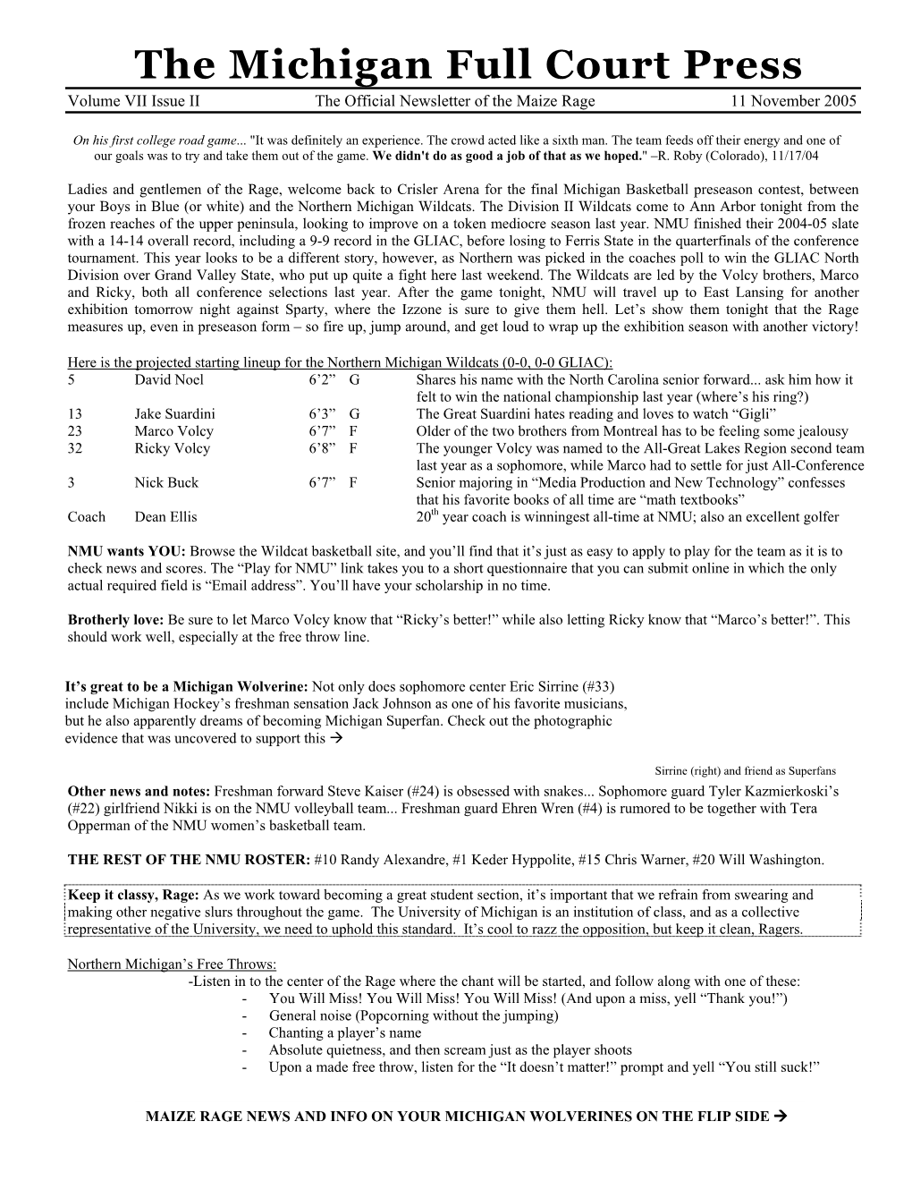 The Michigan Full Court Press Volume VII Issue II the Official Newsletter of the Maize Rage 11 November 2005