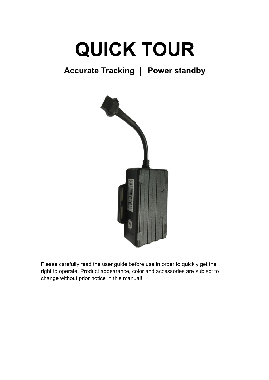 Accurate Tracking Power Standby