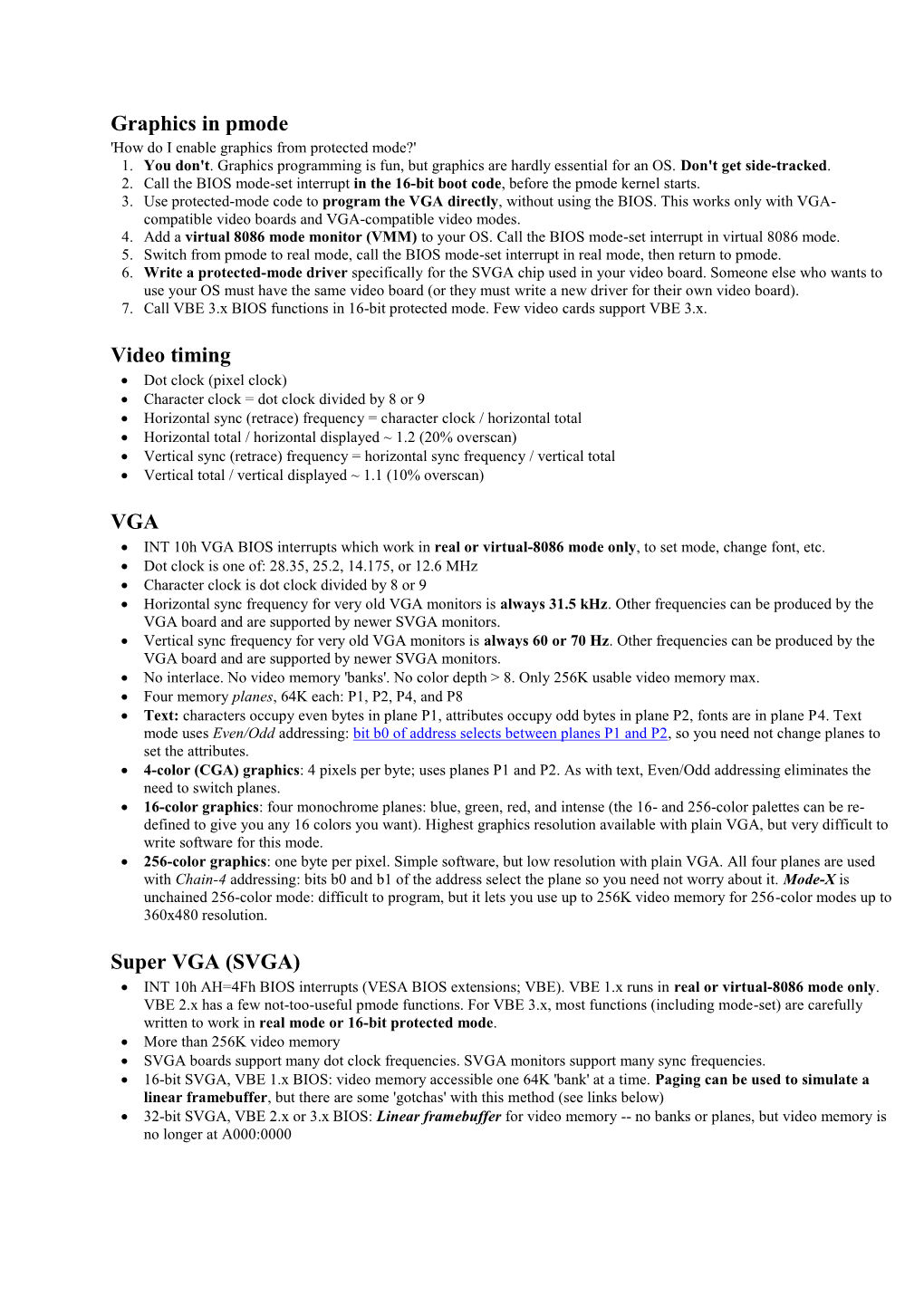 Graphics in Pmode Video Timing VGA Super VGA (SVGA)