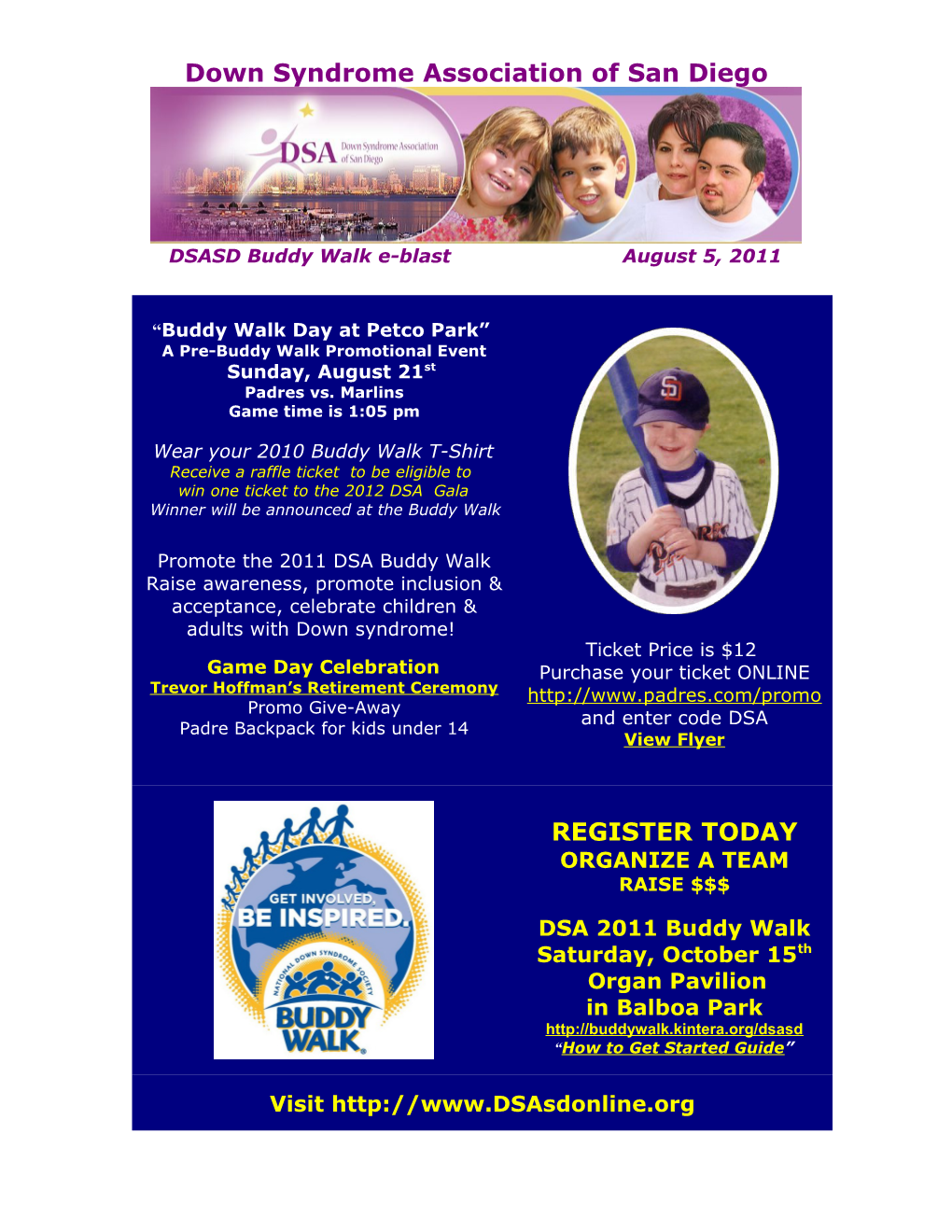 The Down Syndrome Association of San Diego Is Pleased to Announce That Registration For