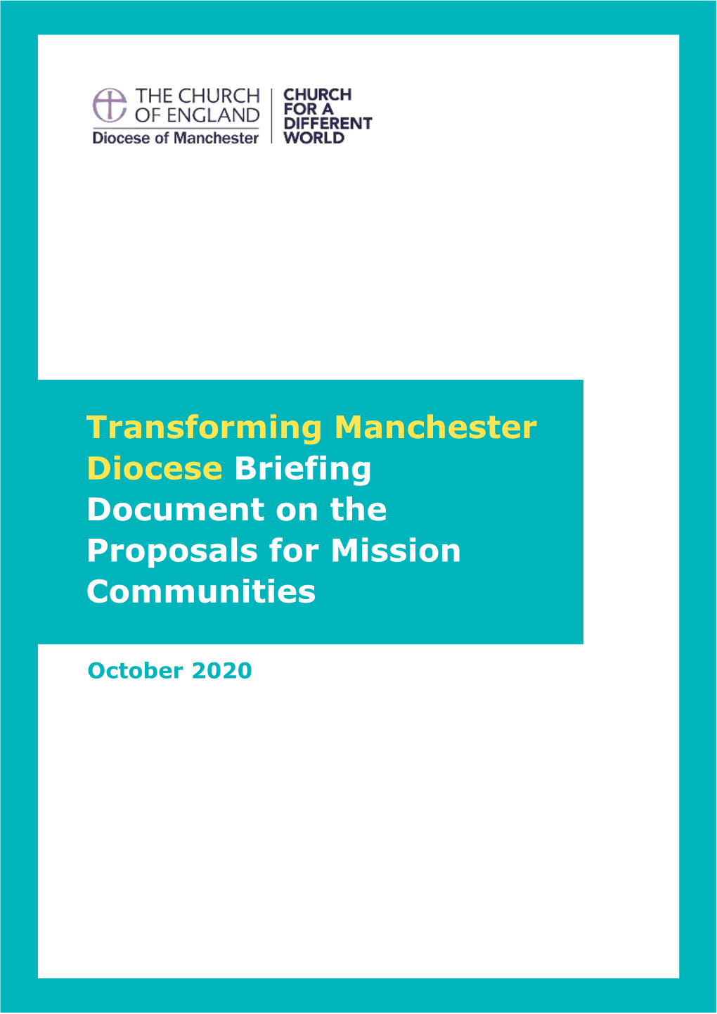 Transforming Manchester Diocese Briefing Document on The