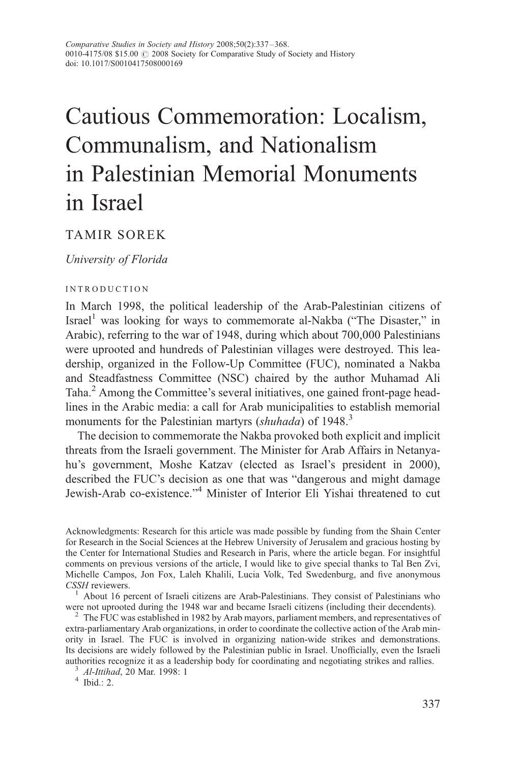 Cautious Commemoration: Localism, Communalism, and Nationalism in Palestinian Memorial Monuments in Israel