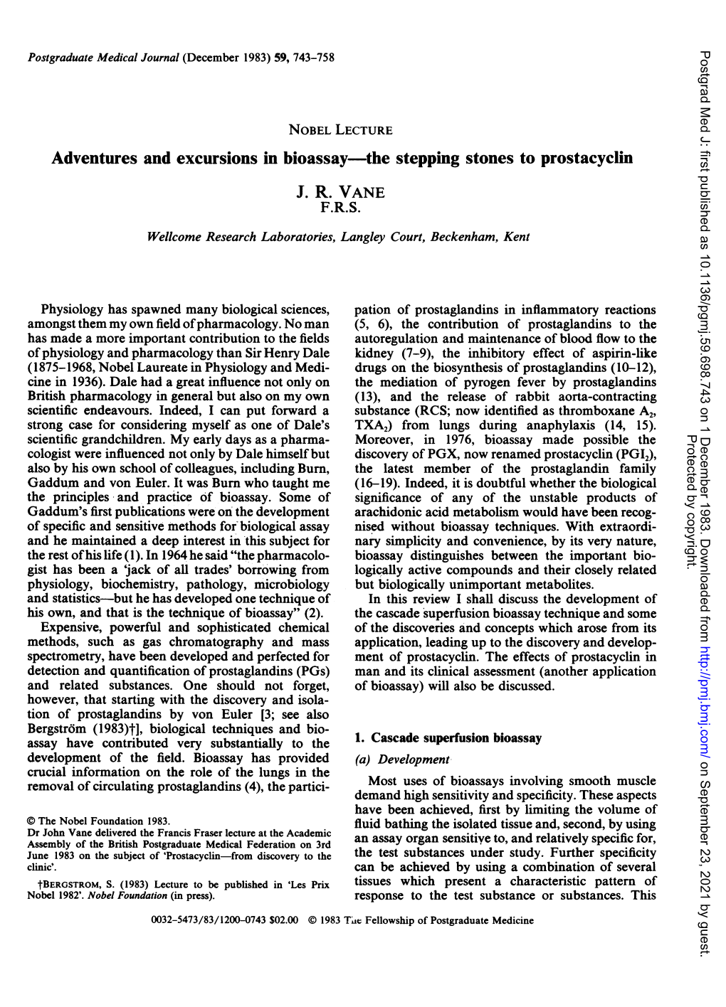 Adventures and Excursions in Bioassay-The Stepping Stones to Prostacyclin J