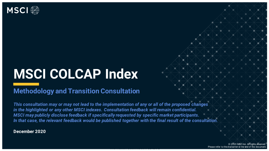 MSCI COLCAP Index Methodology and Transition Consultation