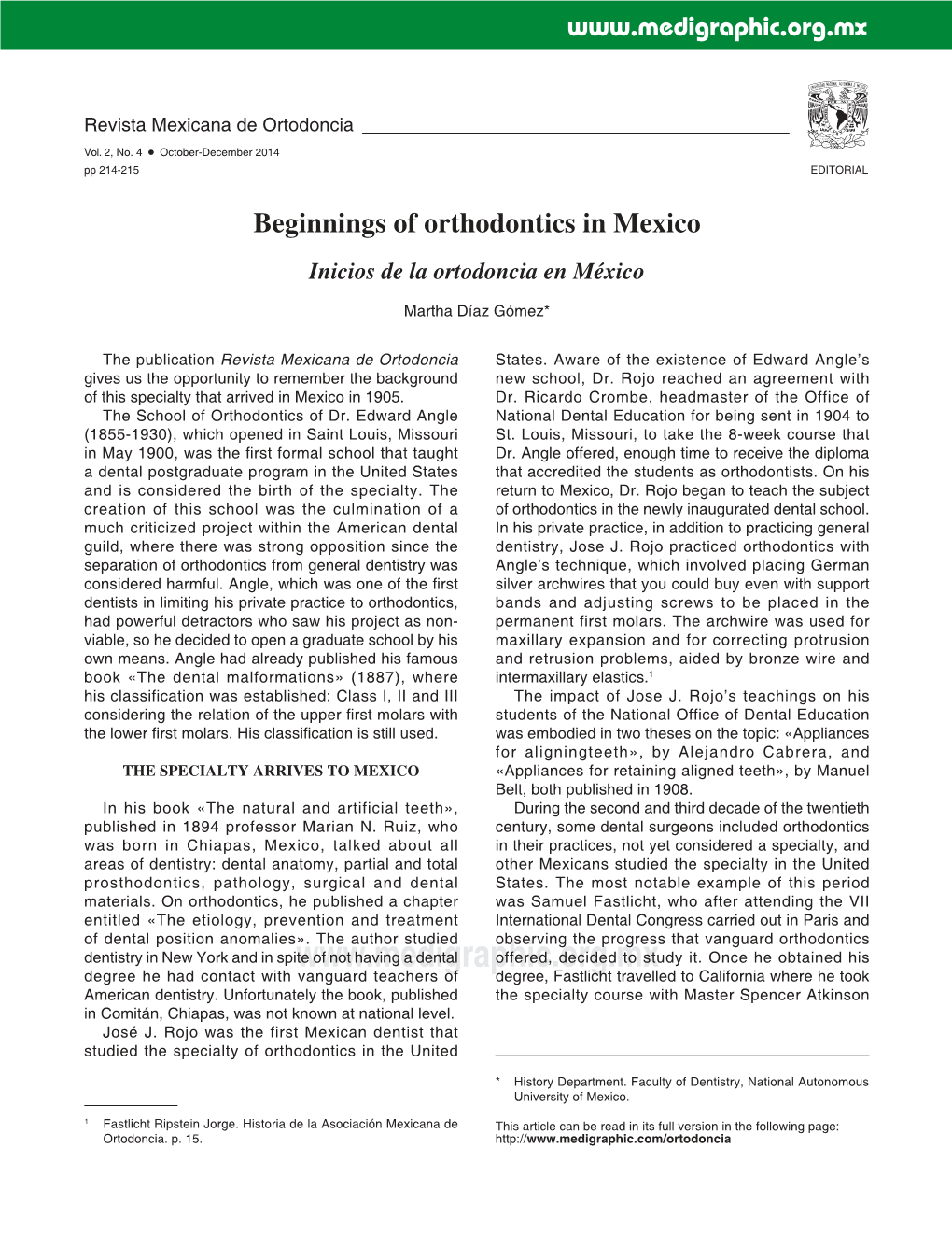 Beginnings of Orthodontics in Mexico Inicios De La Ortodoncia En México
