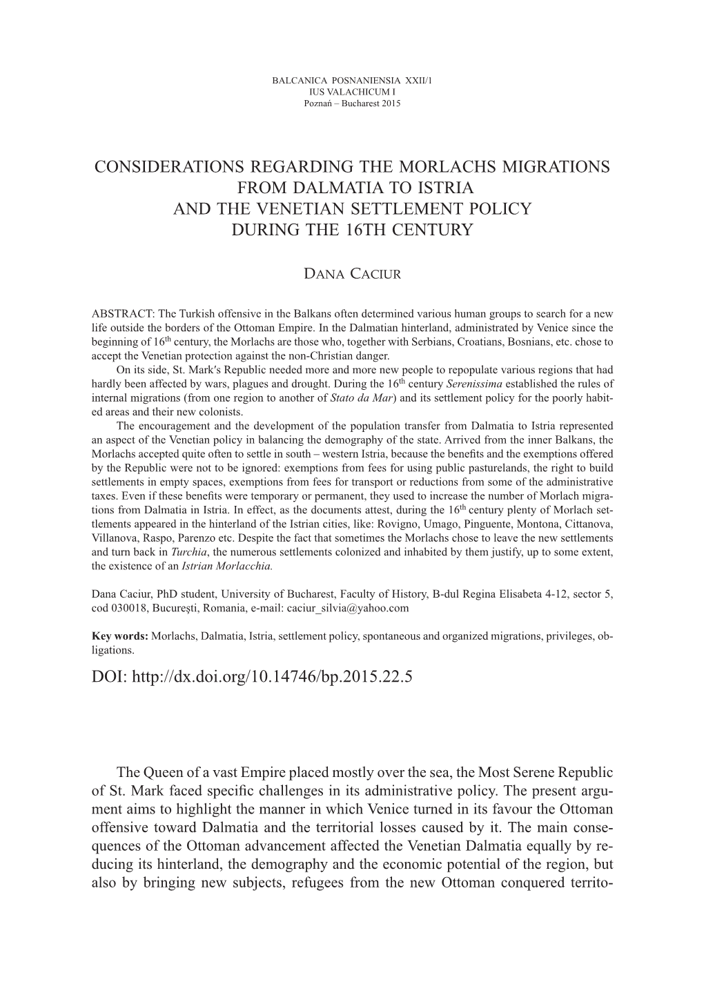 Considerations Regarding the Morlachs Migrations from Dalmatia to Istria and the Venetian Settlement Policy During the 16Th Century