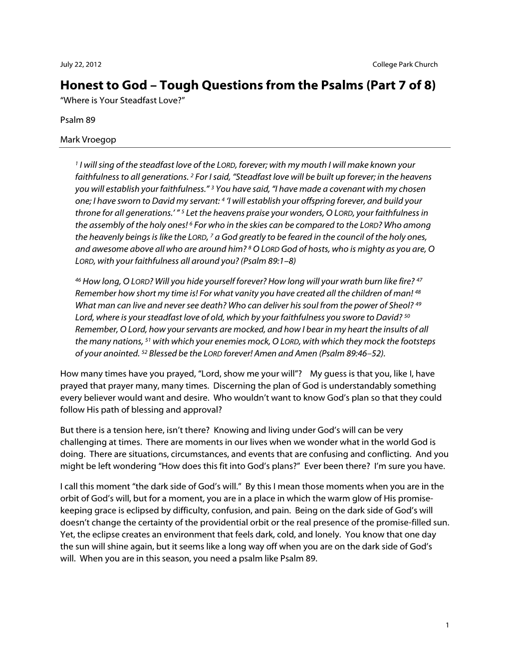 Honest to God – Tough Questions from the Psalms (Part 7 of 8) “Where Is Your Steadfast Love?”