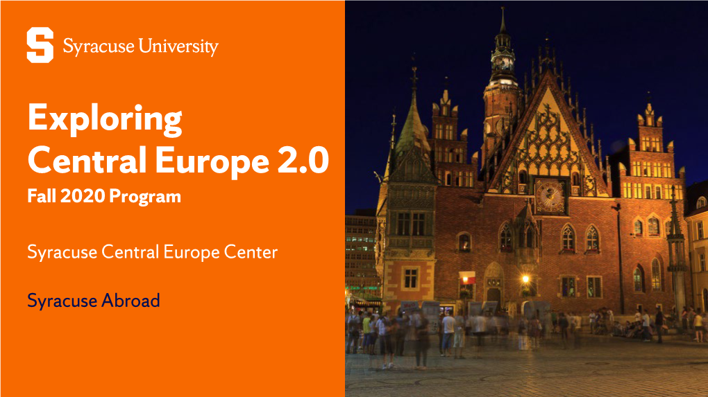 Exploring Central Europe 2.0 Fall 2020 Program