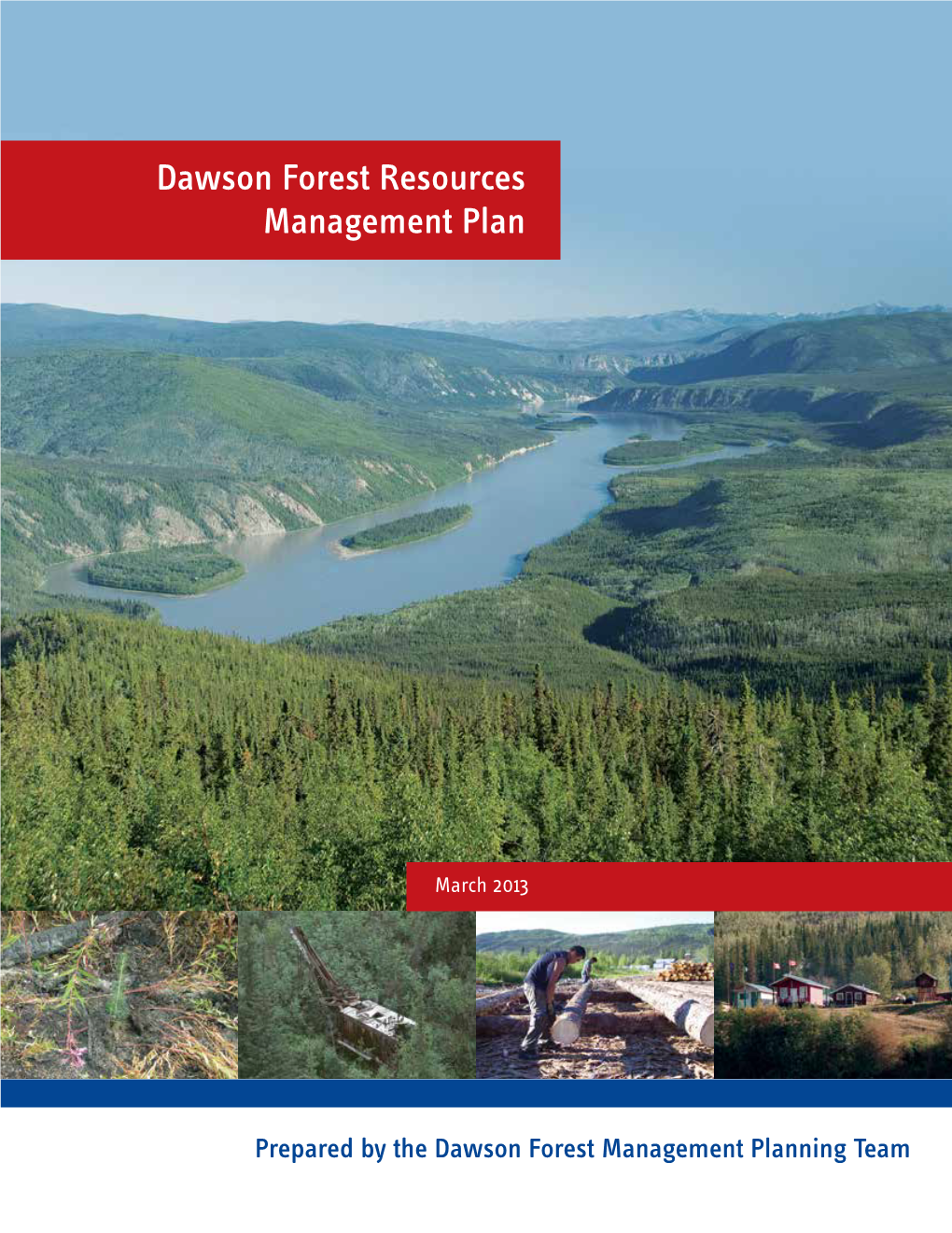 Dawson Forest Resources Management Plan