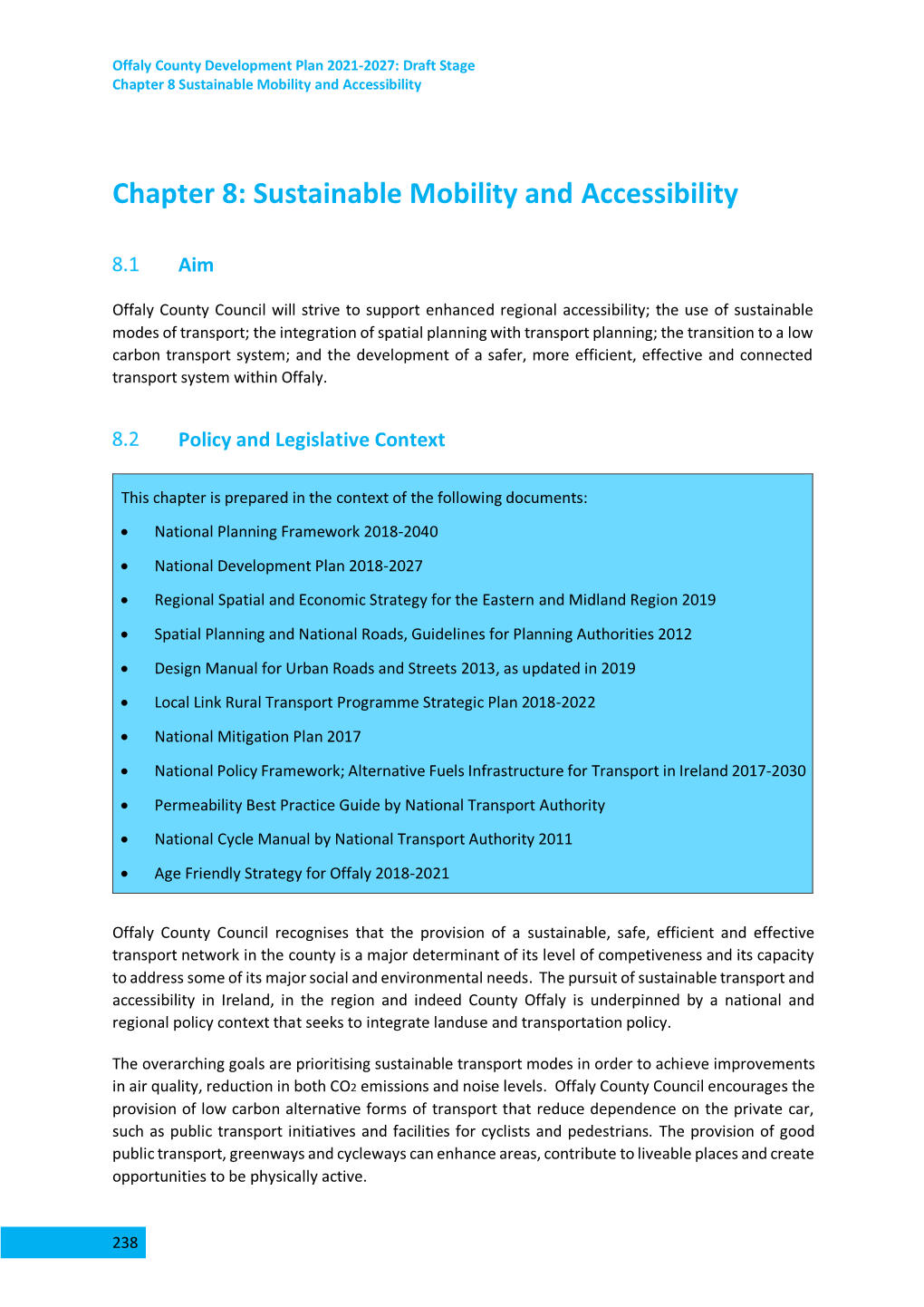 Sustainable Mobility and Accessibility