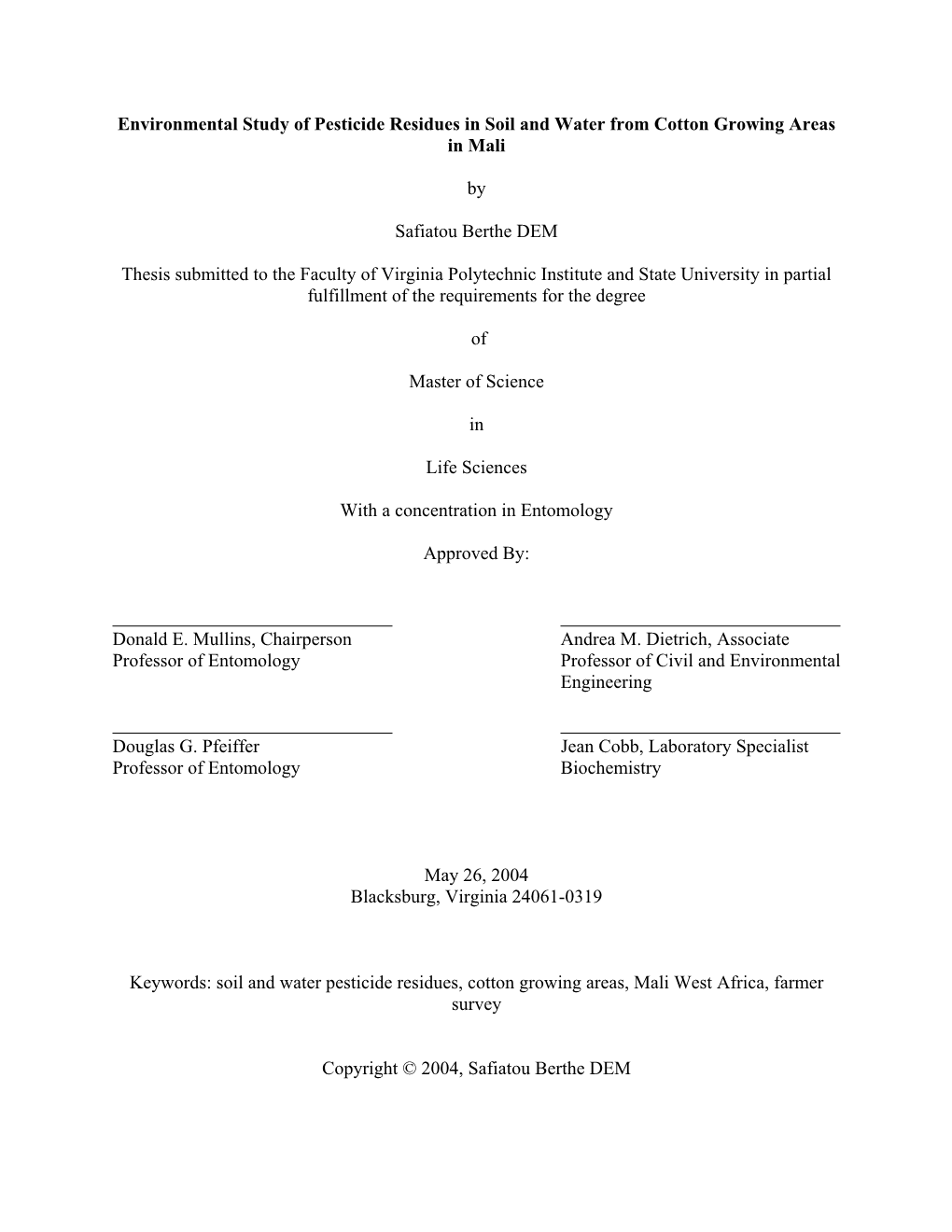 Environmental Study of Pesticide Residues in Soil and Water from Cotton Growing Areas in Mali