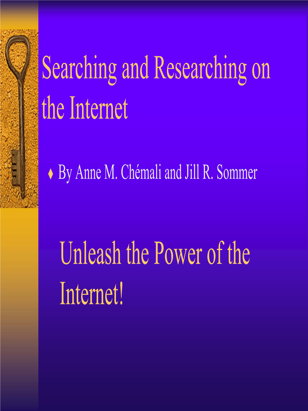 Searching and Researching on the Internet