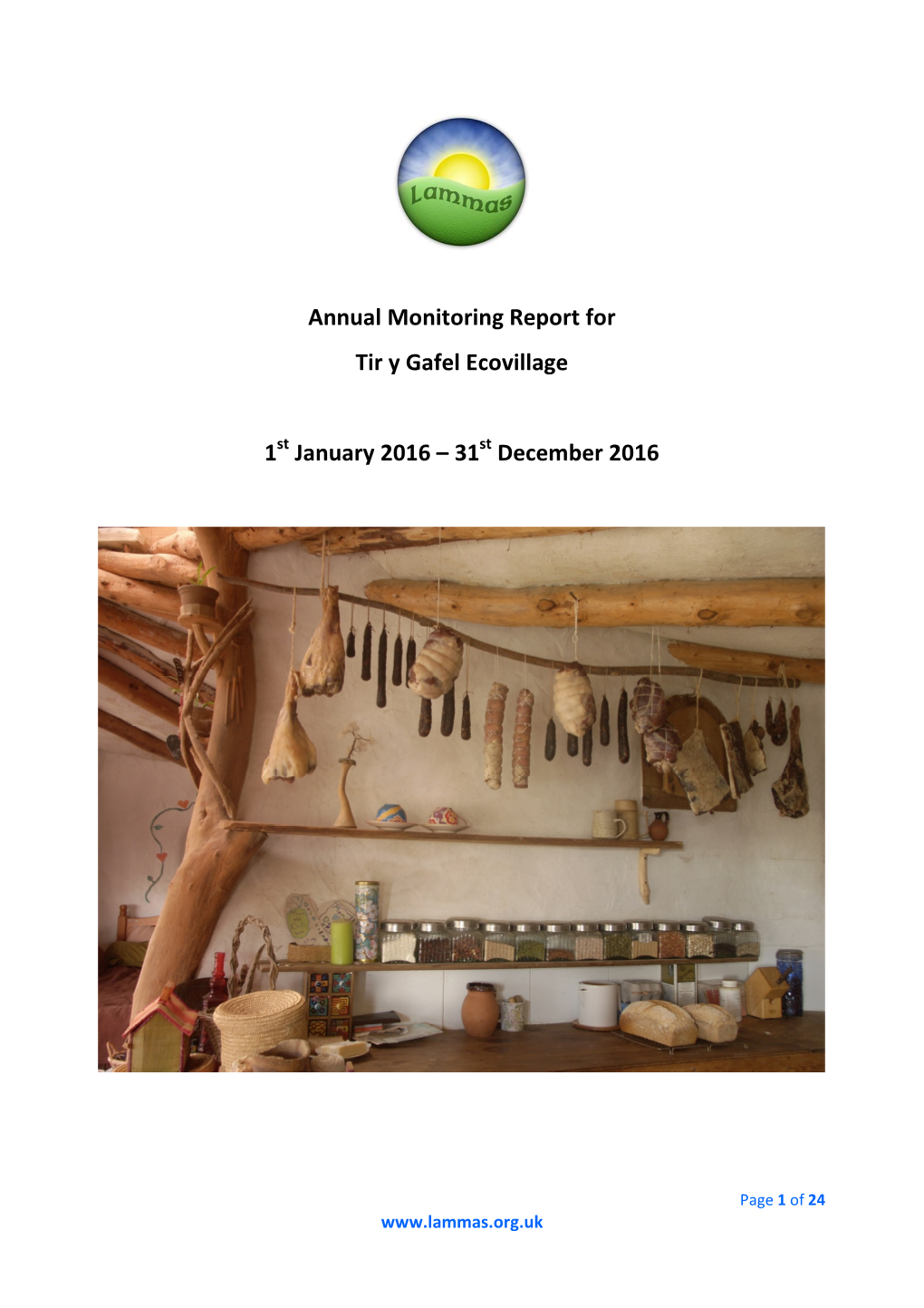 Annual Monitoring Report for Tir Y Gafel Ecovillage
