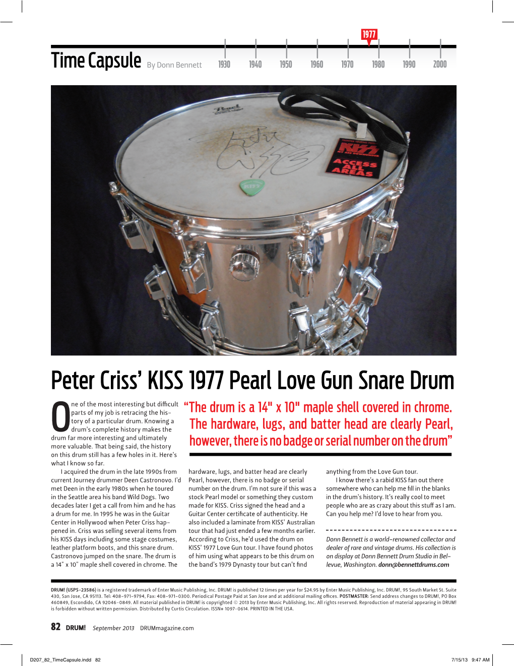 Peter Criss' KISS 1977 Pearl Love Gun Snare Drum