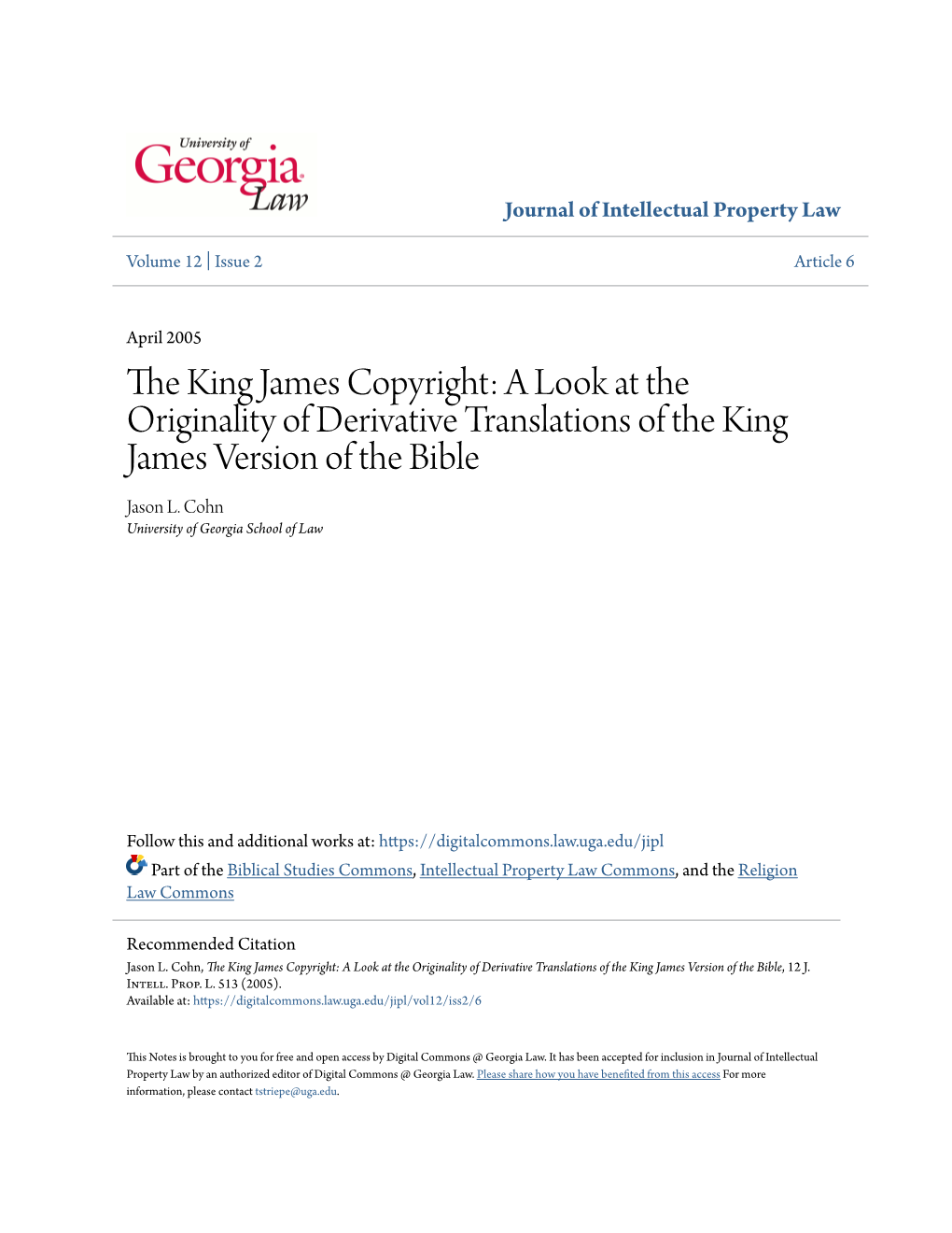 The King James Copyright: a Look at the Originality of Derivative Translations of the King James Version of the Bible Jason L