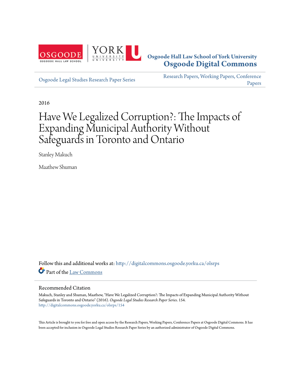 The Impacts of Expanding Municipal Authority Without Safeguards in Toronto and Ontario Osgoode Hall Law Journal, Vol