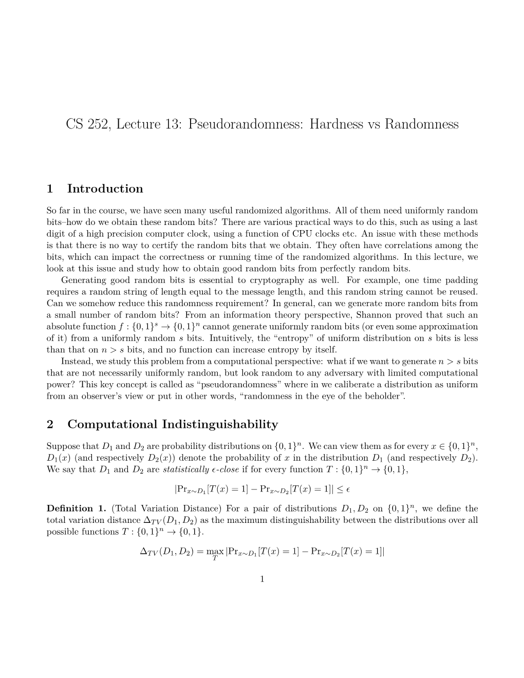 CS 252, Lecture 13: Pseudorandomness: Hardness Vs Randomness