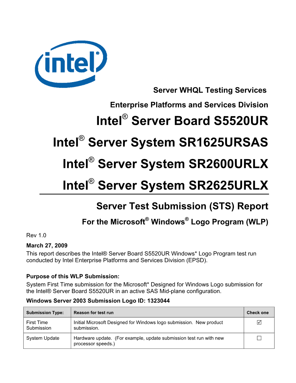Intel Server Board S5520UR Intel Server System SR1625URSAS Intel