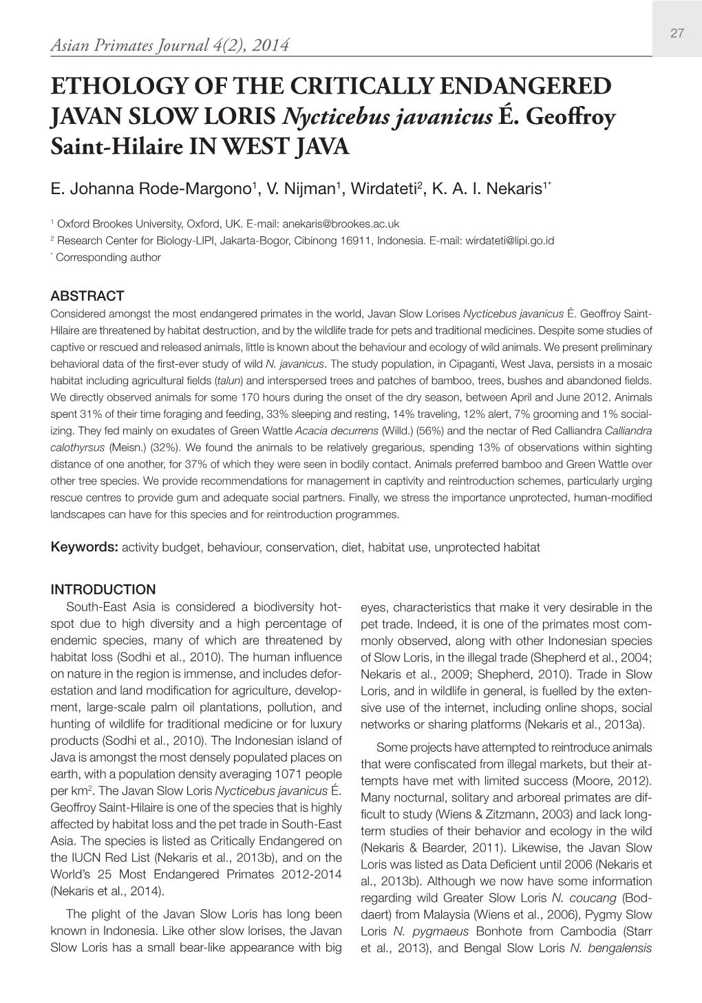 ETHOLOGY of the CRITICALLY ENDANGERED JAVAN SLOW LORIS Nycticebus Javanicus É