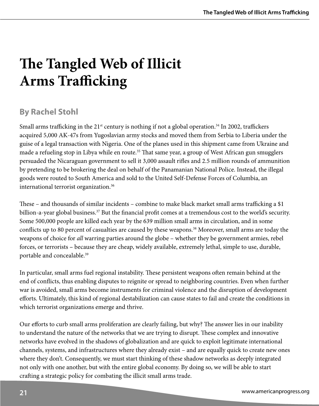 The Tangled Web of Illicit Arms Trafficking