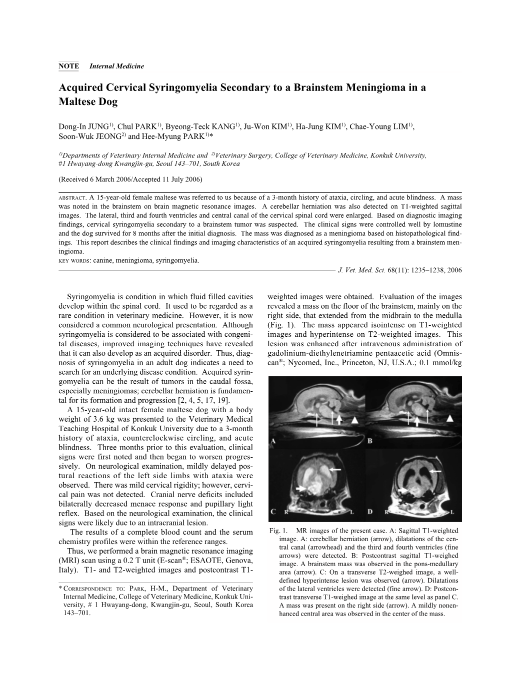 Acquired Cervical Syringomyelia Secondary to a Brainstem Meningioma in a Maltese Dog